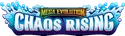 Mega Evolution—Chaos Rising